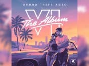 GTA 6: The Album Announced, Pre-Orders Available Now